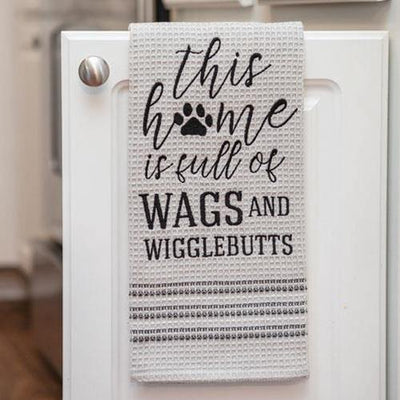 This Home Is Full of Wags and Wigglebutts Dish Towel