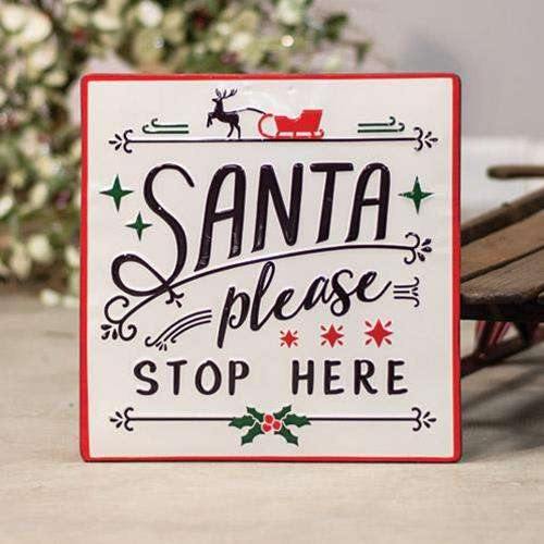 Santa Stop Here Sign - The Fox Decor