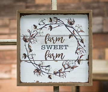 Farm Sweet Farm Cotton Sign